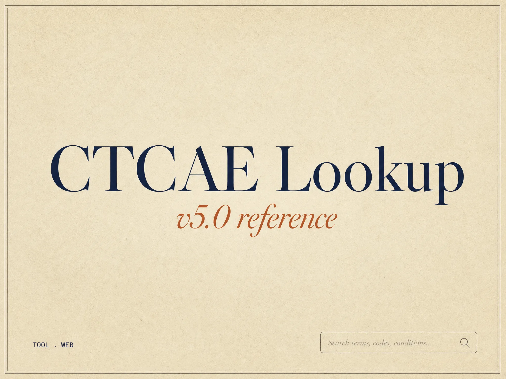 Editorial cover for the CTCAE v6.0 Lookup Tool