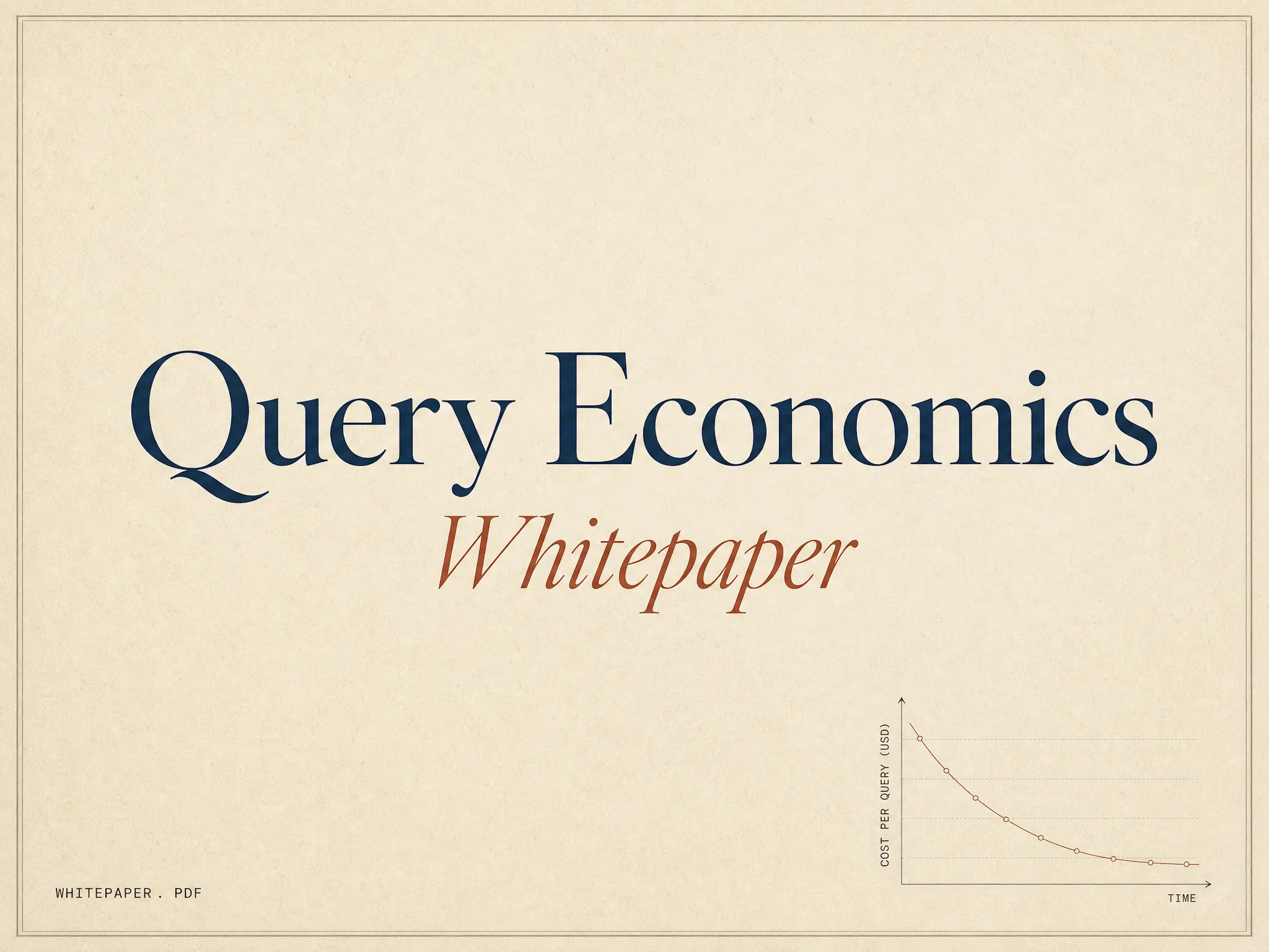 Editorial cover for the Query Economics Whitepaper